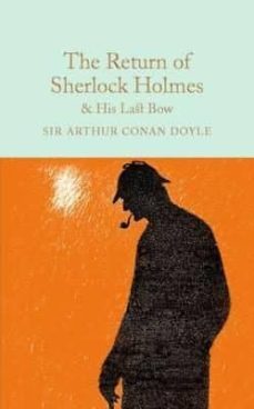 the return of sherlock holmes & his last bow-9781909621770