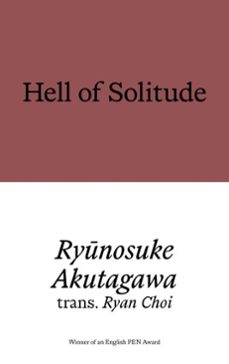 hell of solitude (ebook)-ryūnosuke akutagawa-9781913513870