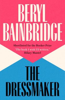 the dressmaker (ebook)-beryl bainbridge-9781917092470