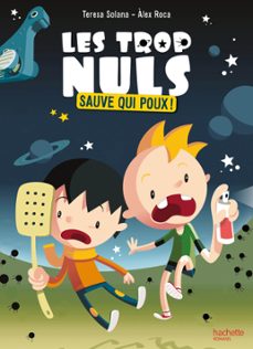 les trop nuls - tome 1 - sauve qui poux ! (ebook)-teresa solana-9782012039070