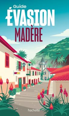 madère guide evasion (ebook)-jean philippe follet-9782017295570