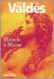 miracle a miami-9782070313570