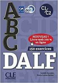 abc dalf - niveau c1/c2 - livre + cd + entrainement en ligne-isabelle barriere-9782090382570