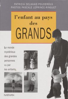 l'enfant au pays des grands (ebook)-patricia delahaie-pascale leprince ringuet-9782092787670