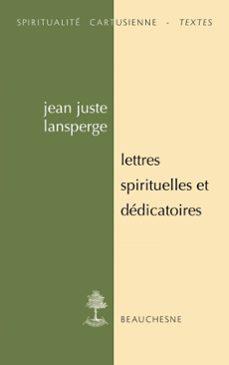lettres spirituelles et dedicatoires (ebook)-jean juste lansperge-9782204174770
