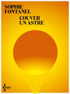 couver un astre (ebook)-sophie fontanel-9782232148170