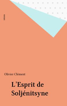 l'esprit de soljenitsyne (ebook)-olivier clement-9782234102170