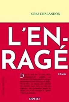 l enragé (prix patrimoines 2023)-sorj chalandon-9782246834670