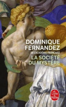 la societe du mystere-dominique fernandez-9782253071570