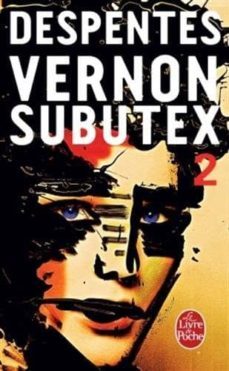 vernon subutex, tome 2-virginie despentes-9782253087670