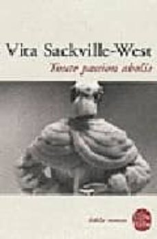 toute passion abolie-v sackville west-9782253126270