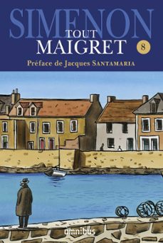 洋書 Tout Maigret by es Simenon Every Maigret book by Simenon in the French language