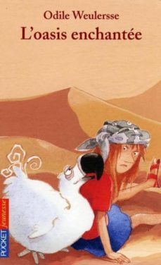 l oasis enchantee-odile weulersse-9782266086370