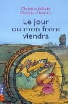 le jour ou mon frere viendra-9782266122870