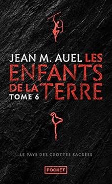 les enfants de la terre. vol. 6. le pays des grottes sacrées-jean m. auel-9782266354370