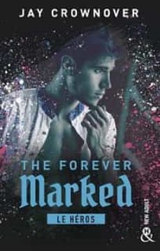 the forever marked - le heros-9782280479370