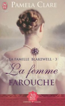 la famille blakewell (tome 3) - la femme farouche (ebook)-pamela clare-9782290069370