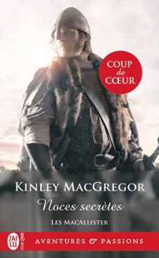 les macallister (tome 1) - noces secrètes (ebook)-kinley macgregor-9782290219270