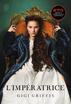 l'imperatrice (ebook)-gigi griffis-9782290382370