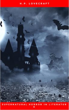 supernatural horror in literature (ebook)-h.p. lovecraft-9782291003670