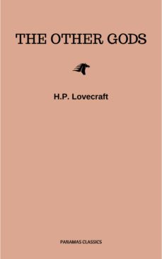the other gods (ebook)-h.p. lovecraft-9782291039570