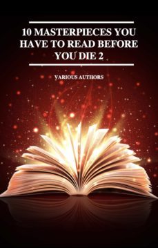 10 masterpieces you have to read before you die 2 (ebook)-9782291082170