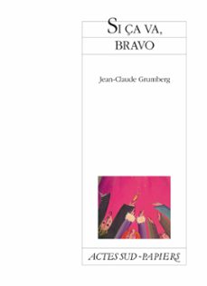 si ça va, bravo (ebook)-jean claude grumberg-9782330112370