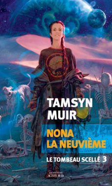nona la neuvième (ebook)-tamsyn muir-9782330190170