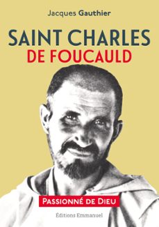 saint charles de foucauld (ebook)-jacques gauthier-9782353898770