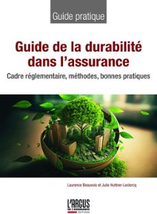 guide de la durabilité dans l'assurance (ebook)-laurence beauvois-julie huttner-leclercq-9782354745370