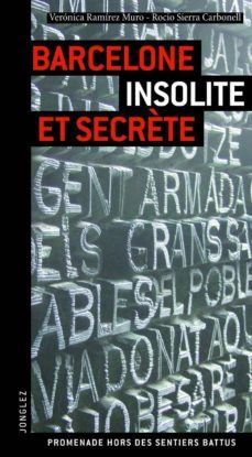 barcelona insolite et secrete (ref. 91039) (guias jonglez en frances)-9782361950170