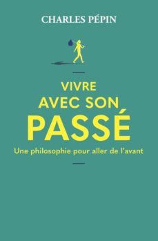 vivre avec son passe-9782370734570