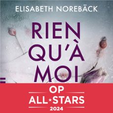 rien qu'a moi (audiolibro)-elisabeth noreback-9782374342870