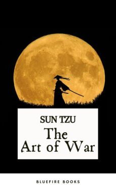 the art of war: sun tzu's ancient strategic masterpiece for modern leaders - kindle edition (ebook)-sun tzu-9782380377170