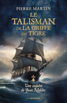 le talisman de la griffe du tigre (ebook)-pierre martin-9782384362370