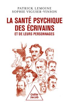 la sante psychique des ecrivains et de leurs personnages (ebook)-patrick lemoine-sophie viguier-vinson-9782415011970