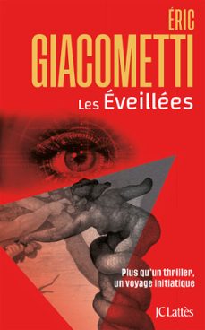 les éveillées-eric giacometti-9782709674270