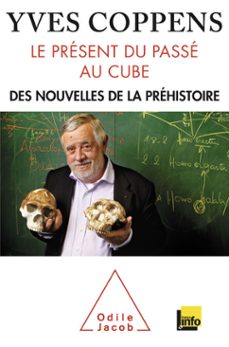le present du passe au cube (ebook)-yves coppens-9782738177070