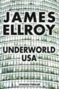 underworld usa-james ellroy-9782743620370