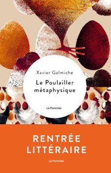 le poulailler metaphysique (ebook)-xavier galmiche-9782746523470