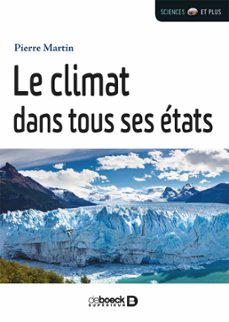 le climat dans tous ses etats ! (ebook)-pierre martin-9782807307070