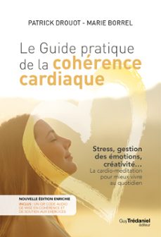 le guide pratique de la coherence cardiaque (ebook)-patrick drouot-marie borrel-9782813233370