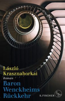 baron wenckheims ruckkehr-laszlo krasznahorkai-9783100022370
