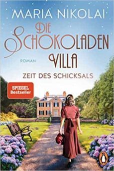 die schokoladenvilla - zeit des schicksals-9783328104070