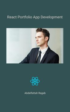 react portfolio app development (ebook)-abdelfattah ragab-9783384241870