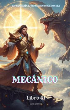 mecanico:un fantasia litrpg aventura novela(libro 41) (ebook)-saise answer-9783565070770