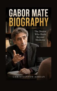 gabor mate biography (ebook)-christianson adrian-9783565651870