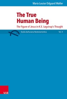 the true human being (ebook)-maria louise odgaard møller-9783647536170