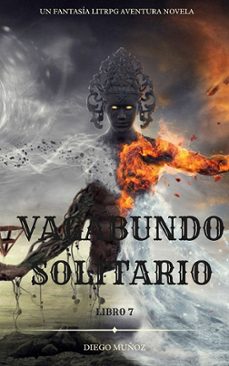 vagabundo solitario (libro 7) (ebook)-diego muñoz-9783689837570