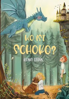 wo ist schoko? (ebook)-ilona stein-9783695775170